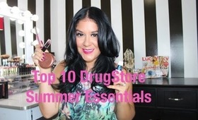 TOP 10 DRUGSTORE SUMMER ESSENTIALS