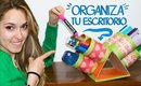 Ideas Para Organizar Tu Escritorio | Kika Nieto