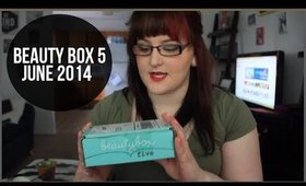 June 2014 Beauty Box 5 Unboxing | Sabrina Dellinger