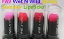 Favorite Wet N Wild Lipsticks for spring summer