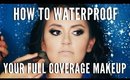 How To Waterproof Your Makeup - mathias4makeup