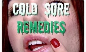 UPDATED Cold Sore Routine: Treatment for cold sores (fever blisters)