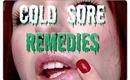 UPDATED Cold Sore Routine: Treatment for cold sores (fever blisters)