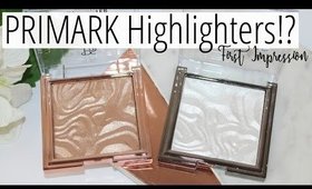 Primark Highlighters!? | FIRST IMPRESSIONS WEEK