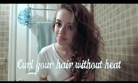 CURL YOUR HAIR WITHOUT HEAT!