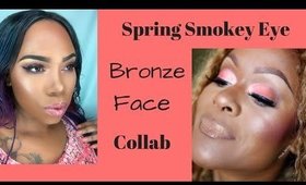 Spring Smokey & Bronze face!! W/ MUALarisa