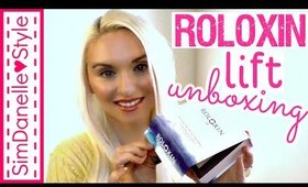 Roloxin Lift Skin Care - Unboxing & 1st Impressions