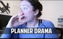 PLANNER COMMUNITY DRAMA - vlog