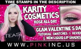 Karity Cosmetics Rose All Day Valentine’s Day Tutorial! | New Liquid Lip Shades! Tanya Feifel-Rhodes