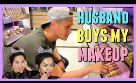 MY HUSBAND BUYS MY MAKEUP! (he gets kicked out of Sephora!)