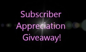 CLOSED - Subscriber Appreciation Giveaway - Sponsored by BPS