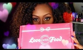 Love With Food UNBOXING!