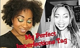 Perfect Imperfections Tag