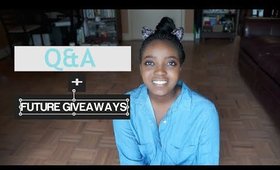 Q&A + FUTURE GIVEAWAY SPOILERS