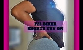 F21 Biker Shorts Try On| COSMETICGENIE