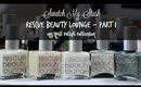 Swatch My Stash - Rescue Beauty Lounge Part 1 | My Nail Polish Collection
