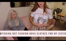 MY SISTER'S FASHION NOVA TRY-ON HAUL | Turning My Sister Into a #NovaBabe