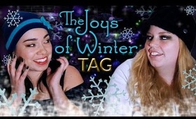 The Joys of Winter Tag-Collab