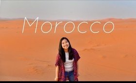 Morocco Video Diary 🇲🇦 🐪