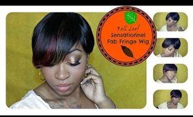 New Short Hair | Sensationnel FAB  FRINGE for Under $20 | Show & Tell  | Sistawigs