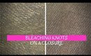Why? and How? to bleach knots-@glamhousetv @theglamhousecollection
