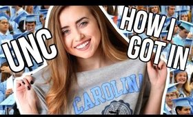 HOW I GOT INTO UNC | The Truth About Going Here