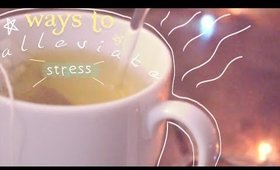 How I destress 💆 ways to alleviate stress & relax // Reem