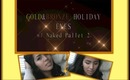 Gold&Bronze Holiday Make-Up Look| MissAbbyTorres|
