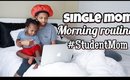 Un-Cut Morning Routine With Toddler 2020 | Single Mom & Student