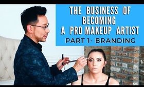 The Business Behind Makeup Artistry - Branding #MondayMakeupChat | mathias4makeup