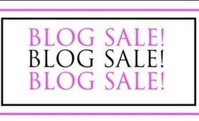 BLOG SALE!!!!!!!!! OPEN