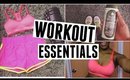 My Workout Essentials 2015