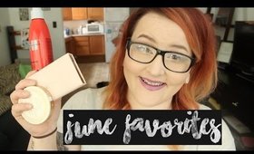 JUNE 2016 FAVORITES | heysabrinafaith