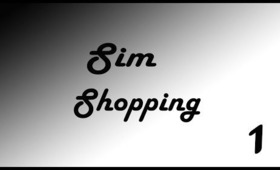 Sim Shopping #1