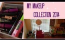 My Makeup Collection! How I Store My Makeup Products 2014