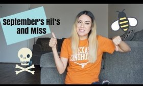 September's Hit's and Miss