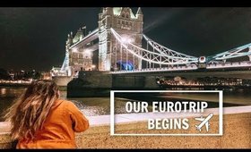 TRAVEL DIARIES | EUROTRIP 2019 | LONDON