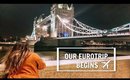 TRAVEL DIARIES | EUROTRIP 2019 | LONDON