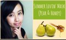 DIY Summer Lovin' Facial Mask (Pear & Honey) + Giveaway Winner!