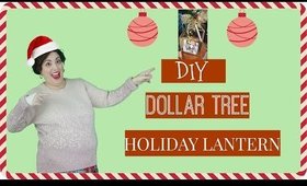 DIY Dollar Tree Holiday Lantern