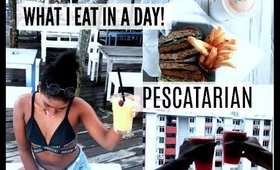 WHAT I EAT IN A DAY // AS A PESCATARIAN | JANET NIMUNDELE