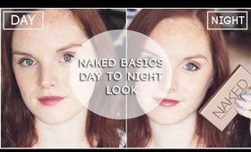 Naked Basics Palette | Day to Night Look