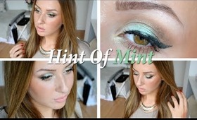 Hint Of Mint ♡ Make-up Tutorial