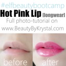 Hot Pink Lip - Longwear