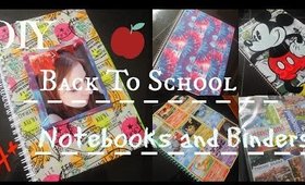 DIY Back to School Notebooks and Binders