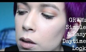 GRWM: Simple & Easy Daytime Look