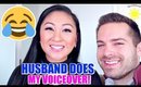 HUSBAND DOES MY VOICEOVER!