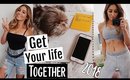 Get your life together in 2018 | 7 Things you should do to ACHIEVE YOUR GOALS!
