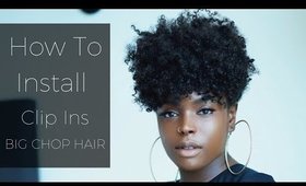 How To Lay Clip Ins Tapered Twa Style FT. Big Chop Hair