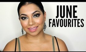 June 2017 Favourites | MissBeautyAdikt